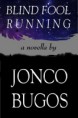 Blind Fool Running (book)